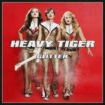 Glitter - CD Audio di Heavy Tiger