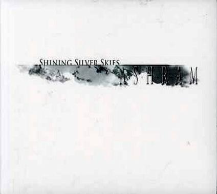 Shining Silver Skies - CD Audio di Ashram