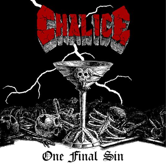 One Final Sin (Black) - Vinile LP di Chalice