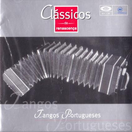 Tangos Portugueses. Classicos Da Renascenca - CD Audio