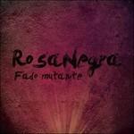 Fado mutante - CD Audio di Rosa Negra