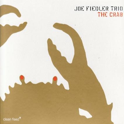 The Crab - CD Audio di Joe Fiedler