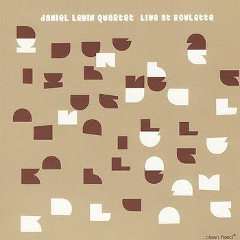 Live at Roulette - CD Audio di Daniel Levin
