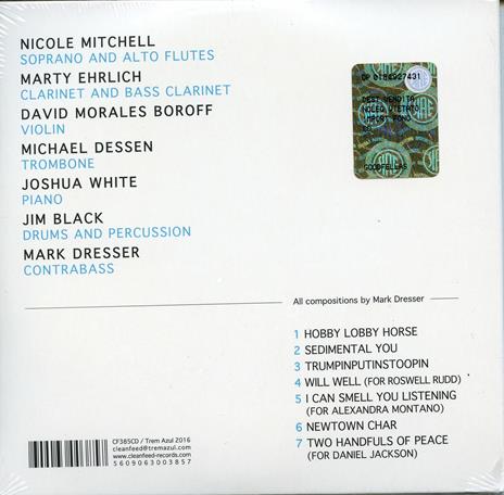 Sedimental You - CD Audio di Mark Dresser - 2