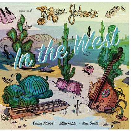 In the West - CD Audio di Max Johnson