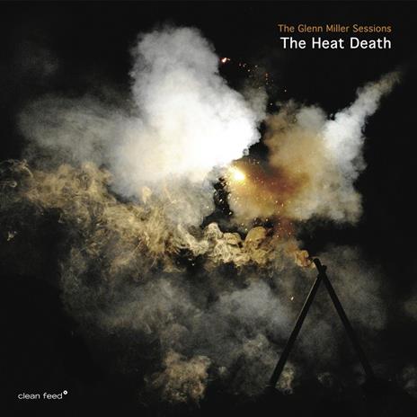 Glenn Miller Sessions - CD Audio di Heat Death