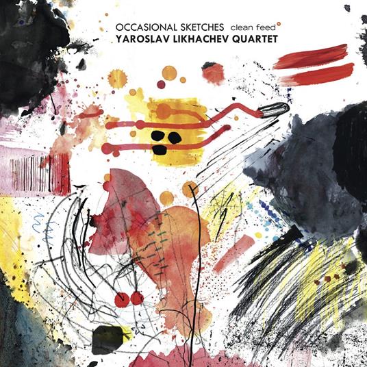 Occasional Sketches - CD Audio di Yaroslav Likhachev