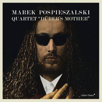 Durer's Mother - CD Audio di Marek Pospieszalski