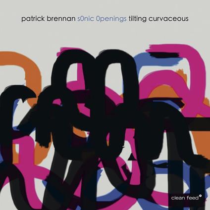 Tilting Curvaceous - CD Audio di Patrick Brennan
