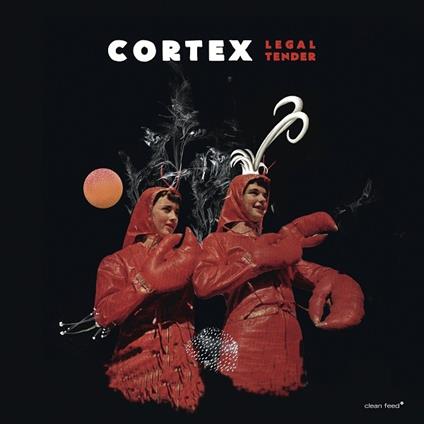 Legal Tender - Vinile LP di Cortex