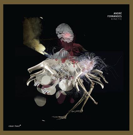 Kinetic - Vinile LP di André Fernandes