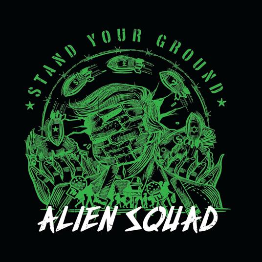 Stand Your Ground - Vinile LP di Alien Squad