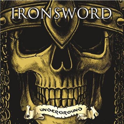 Underground - CD Audio di Ironsword