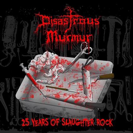 25 Years of Slaughter Rock - Vinile LP di Disastrous Murmur