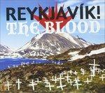 Blood - CD Audio di Reykjavik!