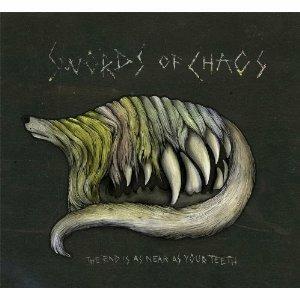 End Is as Near as Your Teeth - CD Audio di Swords of Chaos