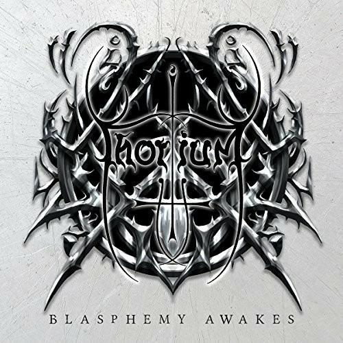 Blasphemy Awakes - CD Audio di Thorium