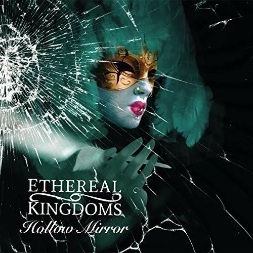 Hollow Mirror - CD Audio di Ethereal Kingdoms