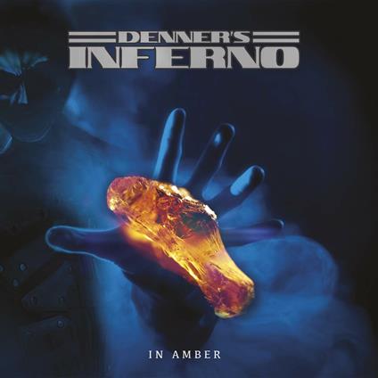In Amber - CD Audio Singolo di Denner's Inferno