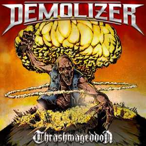 CD Thrasmageddon Demolizer