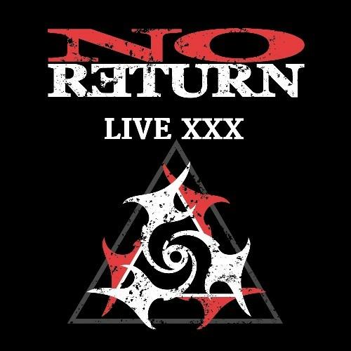 Live XXX - CD Audio di No Return