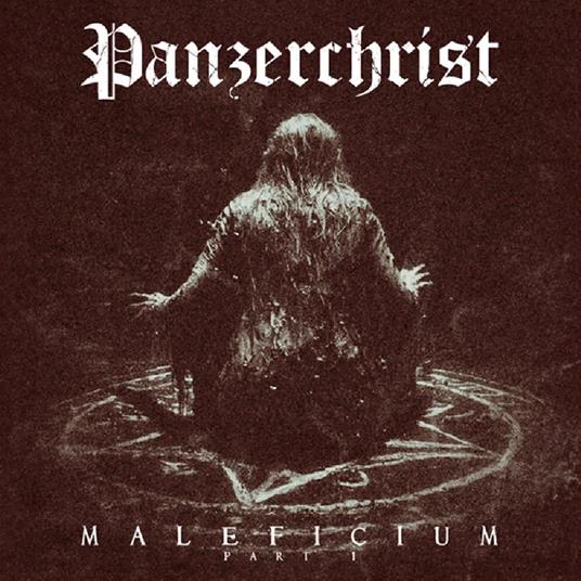 Maleficium Part 1 - CD Audio di Panzerchrist