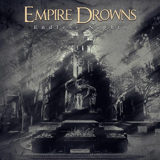 Endless Nights - CD Audio di Empire Drowns