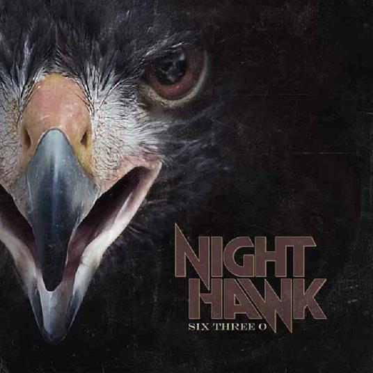 Six Three O - CD Audio di Nighthawk