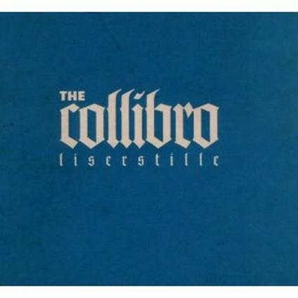 The Collibro - CD Audio di Lis Er Stille