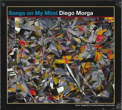 Song on My Mind - CD Audio di Diego Morga