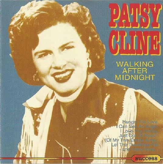 Walking After Midnight - CD Audio di Patsy Cline