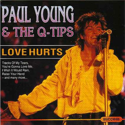 Love Hurts - CD Audio di Paul Young