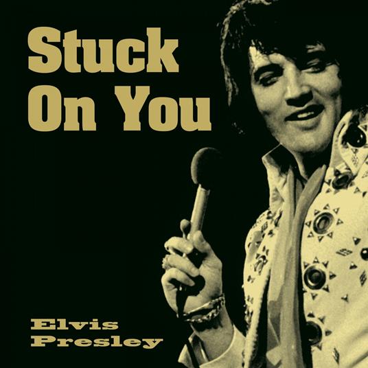 Stuck On You - CD Audio di Elvis Presley