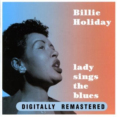 Lady Sings The Blues - CD Audio di Billie Holiday