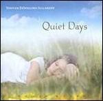 Quiet Days - CD Audio di Staffan Biorklund-Jullander