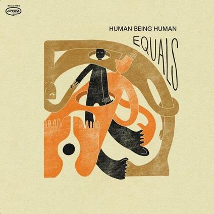 Equals - Vinile LP di Human Being Human