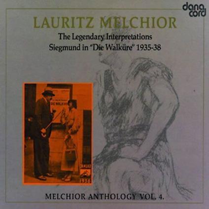 Anthology Vol.4 - CD Audio di Lauritz Melchior