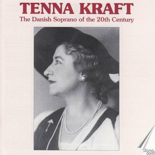 Tenna Kraft the Danish Soprano if the 20th Century - CD Audio di Giacomo Puccini