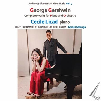 Complete Works For Piano And Orchestra Vol.4 - CD Audio di George Gershwin
