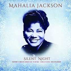 Vinile Silent Night Mahalia Jackson