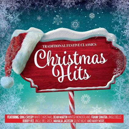 Christmas Hits - Traditional Festive Classics - CD Audio