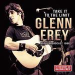 Take It To The Limit - CD Audio di Glenn Frey
