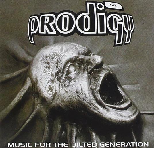 Music For The Jilted Generation - CD Audio di Prodigy