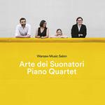 Warsaw Music Salon: Arte Dei Suonatori Piano Quartet