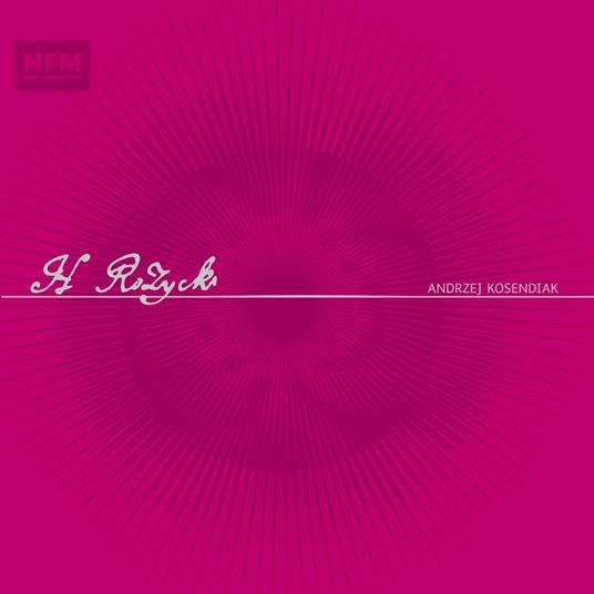 Jacek Rózycki - CD Audio di Andrzej Kosendiak