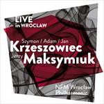 Live In Wroclaw: Saint-Saens, Martinu & Krzeszowiec Orchestral Works