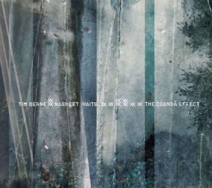 Coanda Effect - CD Audio di Tim Berne,Nasheet Waits