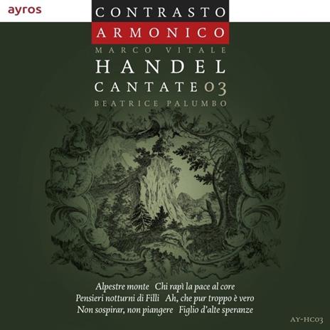 Handel Cantate 03 - CD Audio di Contrasto Armonico - Marco Vitale