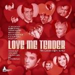 The Greatest Love Songs - Love Me Tender