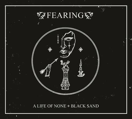 A Life of Nome - Black Sand - CD Audio di Fearing